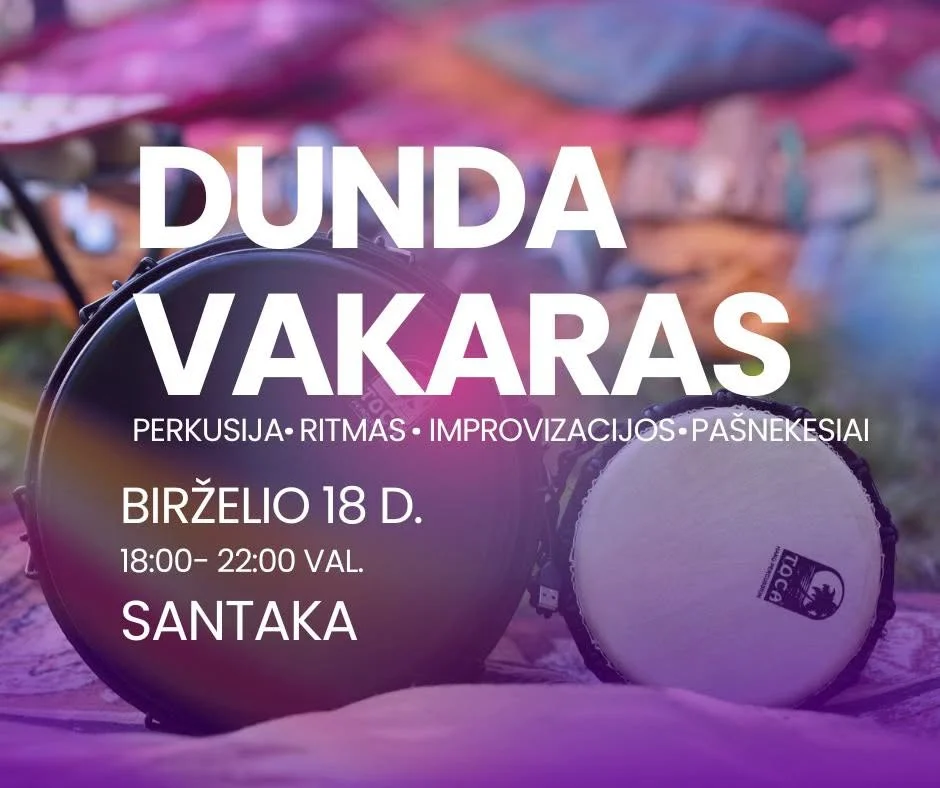 Dunda vakaras santakoje